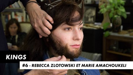 KINGS #6 - Rebecca Zlotowski et Marie Amachoukeli (épisode entier)