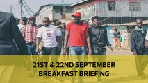 Kibra tribal maths | Ruto and the Coast | KPA on port target: Your Breakfast Briefing