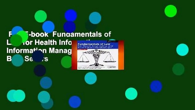 Full E-book Fundamentals of Law for Health Informatics and Information Management Best Sellers