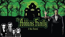 The Addams Family - The Musical