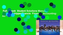 Full E-book  Student Solutions Manual for Weil/Schipper/Francis  Financial Accounting: An