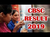 CBSE Class 10th Result 2019 | 13 Students Get 499 Marks!