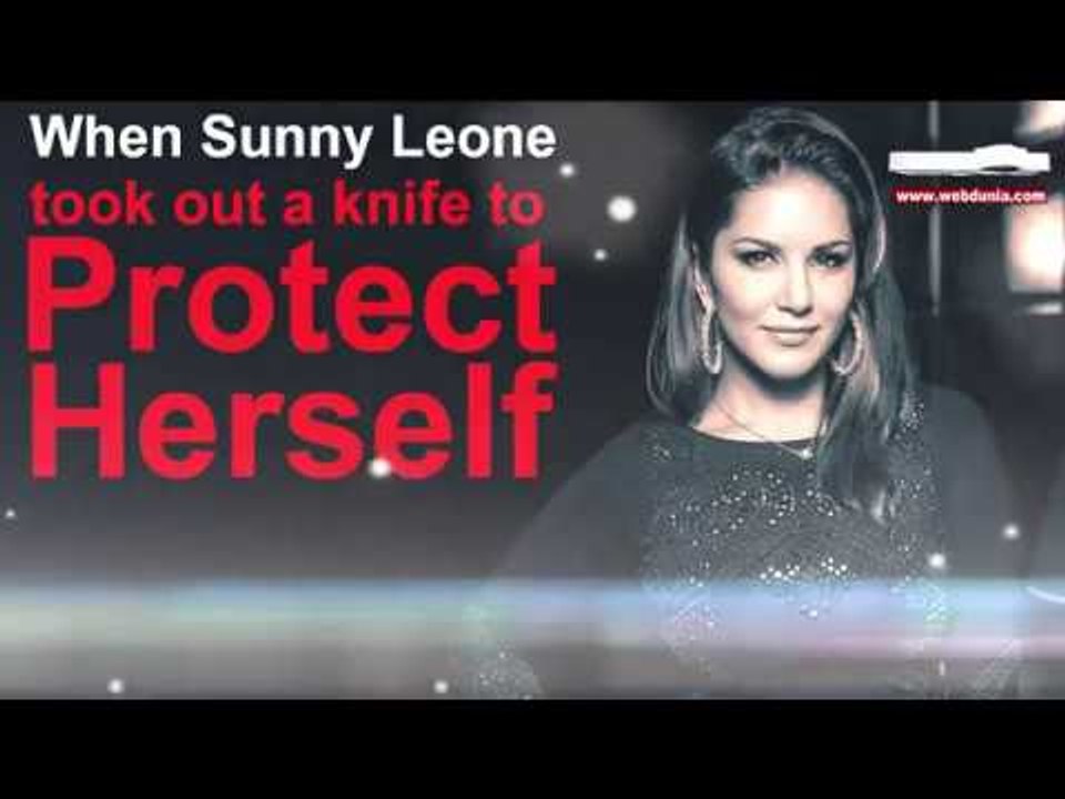 When Sunny Leone took out a knife to protect herself!