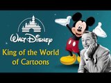 Walt Disney : King of the world of cartoon || Kids story