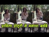 शमिता शेट्टी ने मनाया बर्थडे || Shamita Shetty Birthday