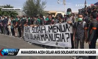 Mahasiswa Aceh Gelar Aksi Solidaritas 1000 Masker