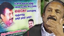 வைகோவை விமர்சித்து இளைஞர் ஒட்டிய போஸ்டர் | Vaiko Poster Goes Viral