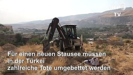Türkei: Tote werden für Stausee umgebettet