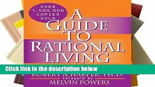 [READ] A Guide to Rational Living