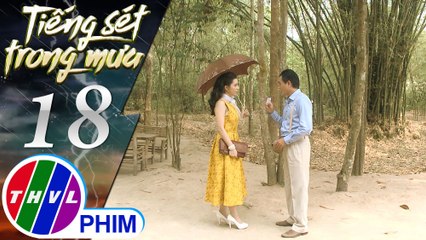 THVL | Tiếng sét trong mưa - Tập 18[1]: Duy bắt Kim phải trả con diều mới được lấy lại tấm hình