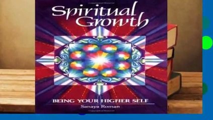 [FREE] Spiritual Growth: Being Your Higher Self (Earth life)