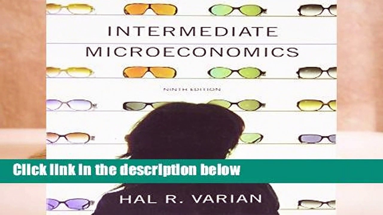 [READ] Intermediate Microeconomics: A Modern Approach
