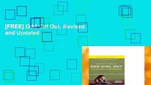 [FREE] Odd Girl Out: Revised and Updated