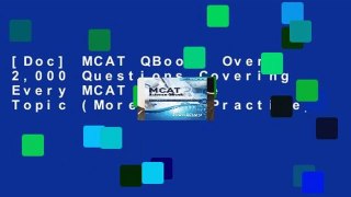 [Doc] MCAT QBook: Over 2,000 Questions Covering Every MCAT Science Topic (More MCAT Practice)