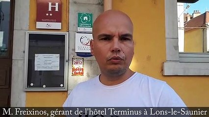 M. Freixinos, gérant de l'Hôtel Terminus: "Je n'ai jamais vu ça, ça choque"