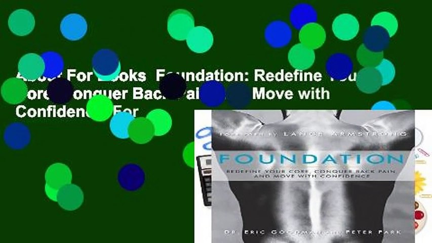 About For Books  Foundation: Redefine Your Core, Conquer Back Pain, and Move with Confidence  For