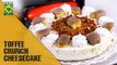 Best Toffee Crunch Cheese Cake Ever | Evening With Shireen | Masala TV Show | Shireen Anwar
