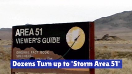 Who Showed Up To Storm Area 51