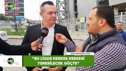 Ali Çetin: "Bu ligde herkes herkesi yenebilecek bilecek güçte"