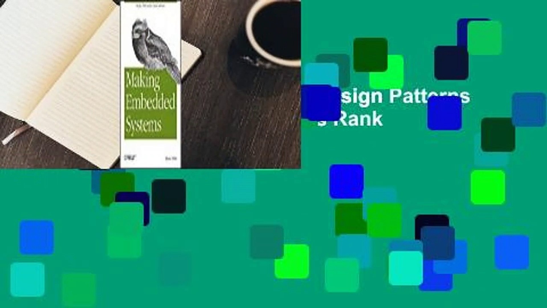 Making Embedded Systems: Design Patterns for Great Software  Best Sellers Rank : #3