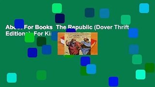 About For Books  The Republic (Dover Thrift Editions)  For Kindle