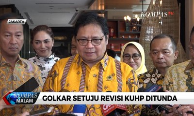 Golkar Setuju Revisi KUHP Ditunda