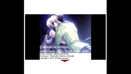 Quando te abraço sinto suas asas, você é um anjo [Frases e Poemas]