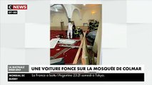 Un homme a foncé volontairement avec sa voiture hier soir sur de la Grande Mosquée de Colmar avant d’être interpellé
