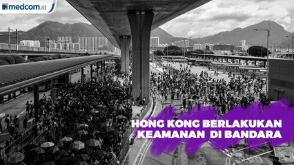 Hong Kong Berlakukan Keamanan Berlapis di Bandara