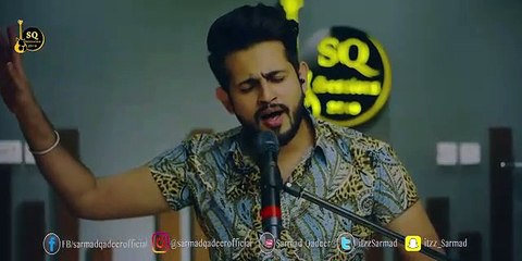 Sarmad Qader new song