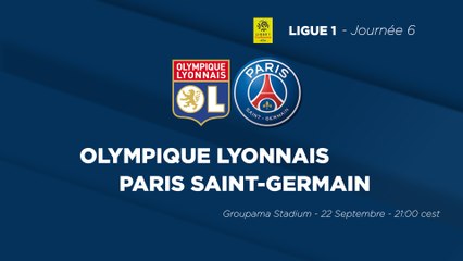 Olympique Lyonnais - Paris Saint-Germain : La bande-annonce