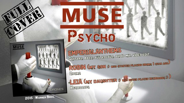Muse - Psycho (full cover with son on drums and daughter on keyboards)