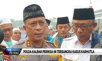 Polda Kalbar Periksa 66 Tersangka Kasus Karhutla