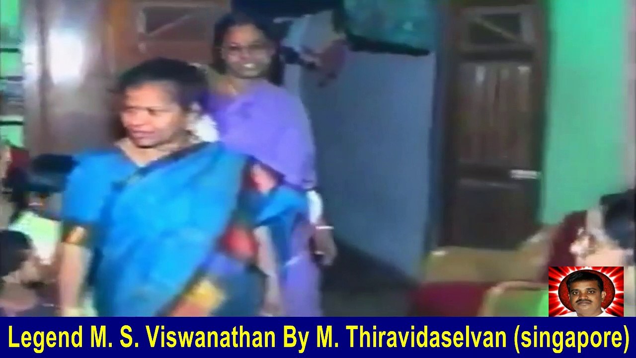 Legend M. S. Viswanathan By M. Thiravidaselvan (singapore) Vol 188  Mellisai mannar to my Thoothukudi residence visit 2001