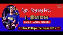 MHC - Selow  Lagu Dangdut Koplo Terbaru 2019