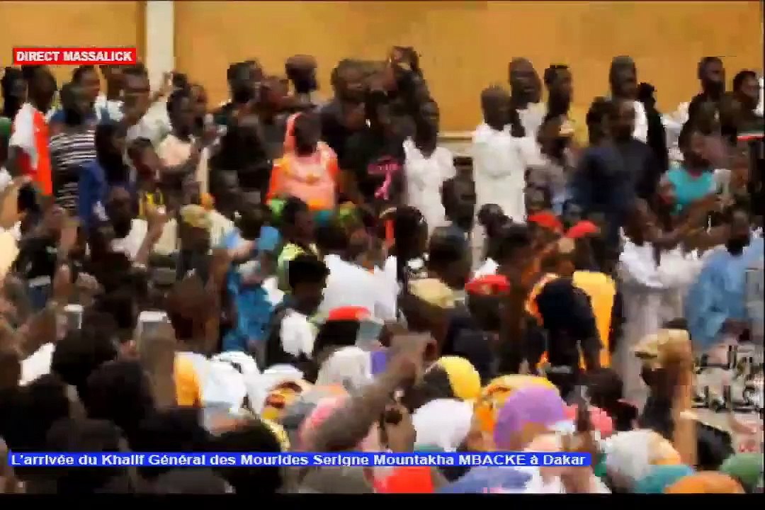 L'arrivée spectaculaire de Serigne Mountakha à Dakar
