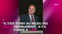 Jacques Chirac mort : ses derniers instants racontés par son gendre