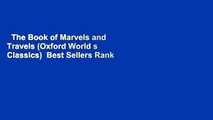 The Book of Marvels and Travels (Oxford World s Classics)  Best Sellers Rank : #4