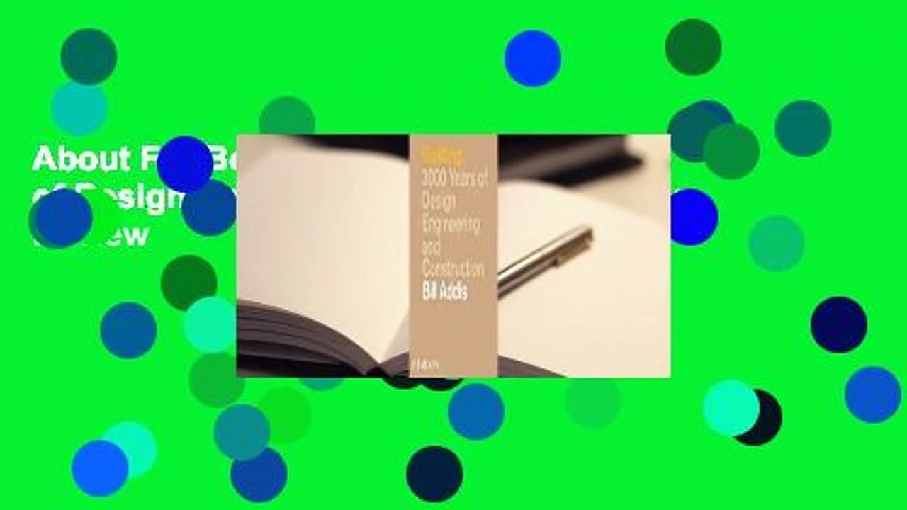 About For Books  Building: 3,000 Years of Design, Engineering and Construction  Review