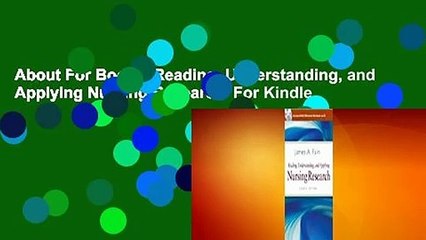 About For Books  Reading, Understanding, and Applying Nursing Research  For Kindle