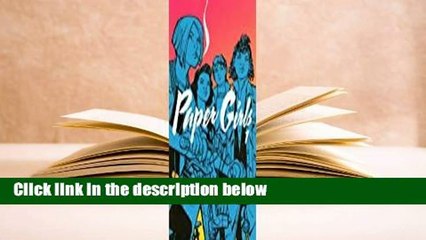 Full version  Paper Girls, Vol. 1  Review