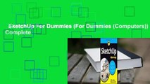 SketchUp For Dummies (For Dummies (Computers)) Complete