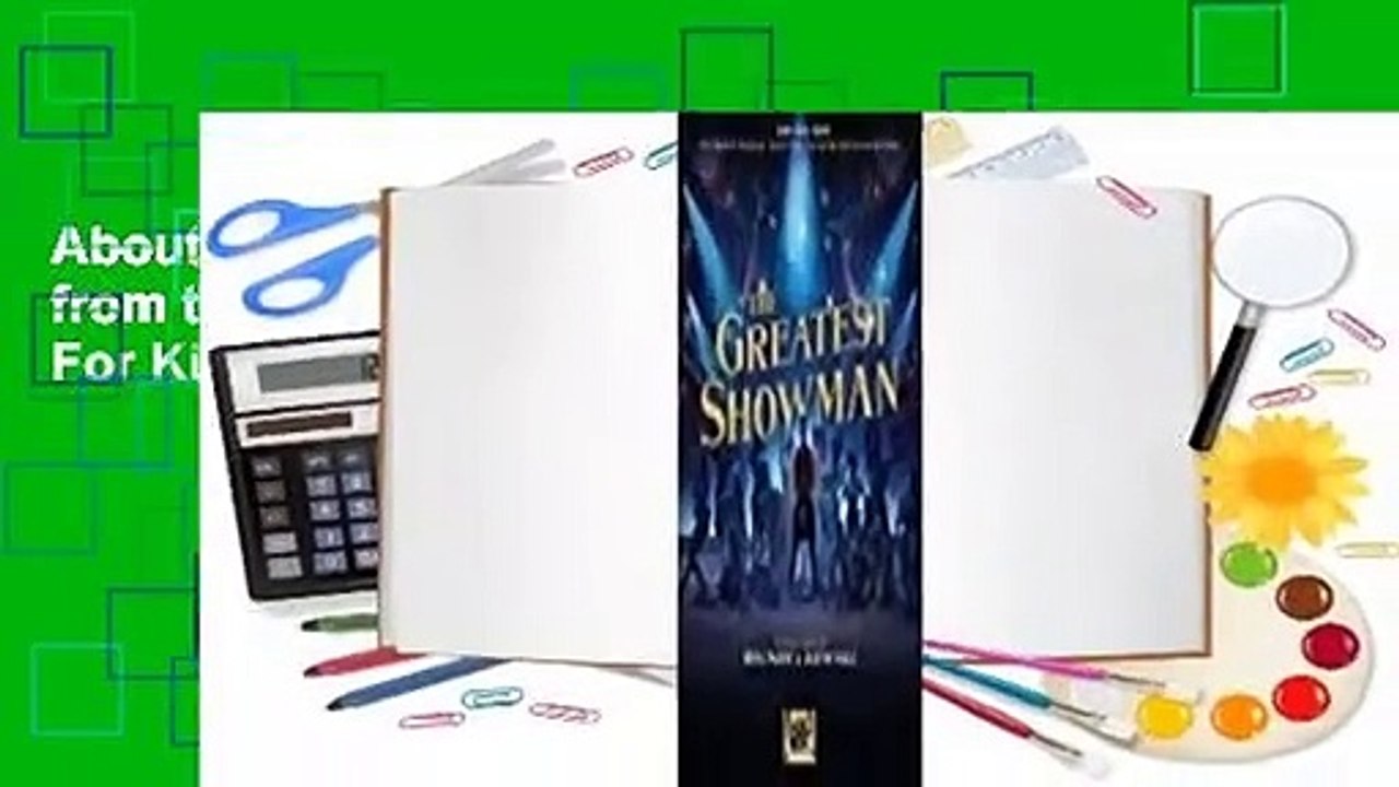 About For Books  The Greatest Showman: Music from the Motion Picture Soundtrack  For Kindle