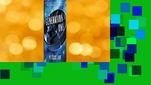 About For Books Generation One (Lorien Legacies Reborn #1) Best Sellers Rank : #1