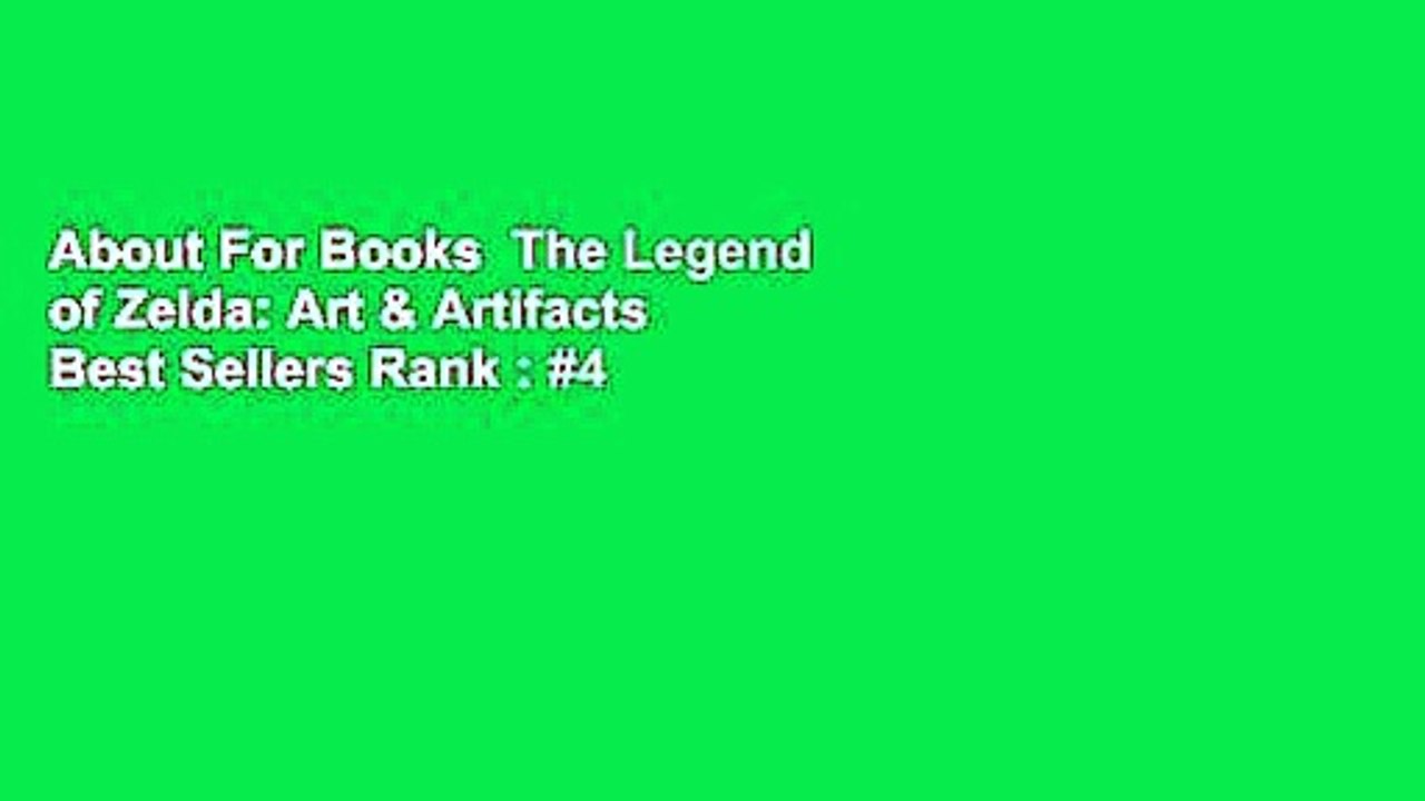 About For Books  The Legend of Zelda: Art & Artifacts  Best Sellers Rank : #4