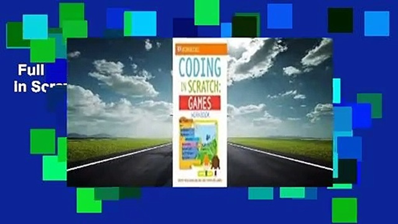 Full version  DK Workbooks: Coding in Scratch: Games Workbook Complete