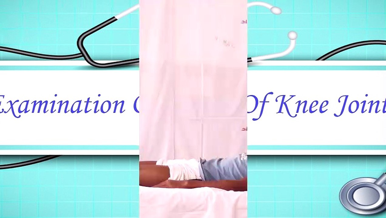 Track 2.11 Examination of knee joint