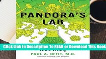 Pandora s Lab: Seven Stories of Science Gone Wrong Complete