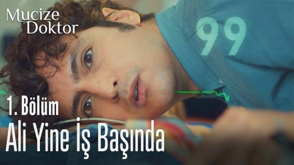 Ali yine iş başında - Mucize Doktor 1. Bölüm