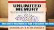 Online Unlimited Memory: How to Use Advanced Learning Strategies to Learn Faster, Remember More